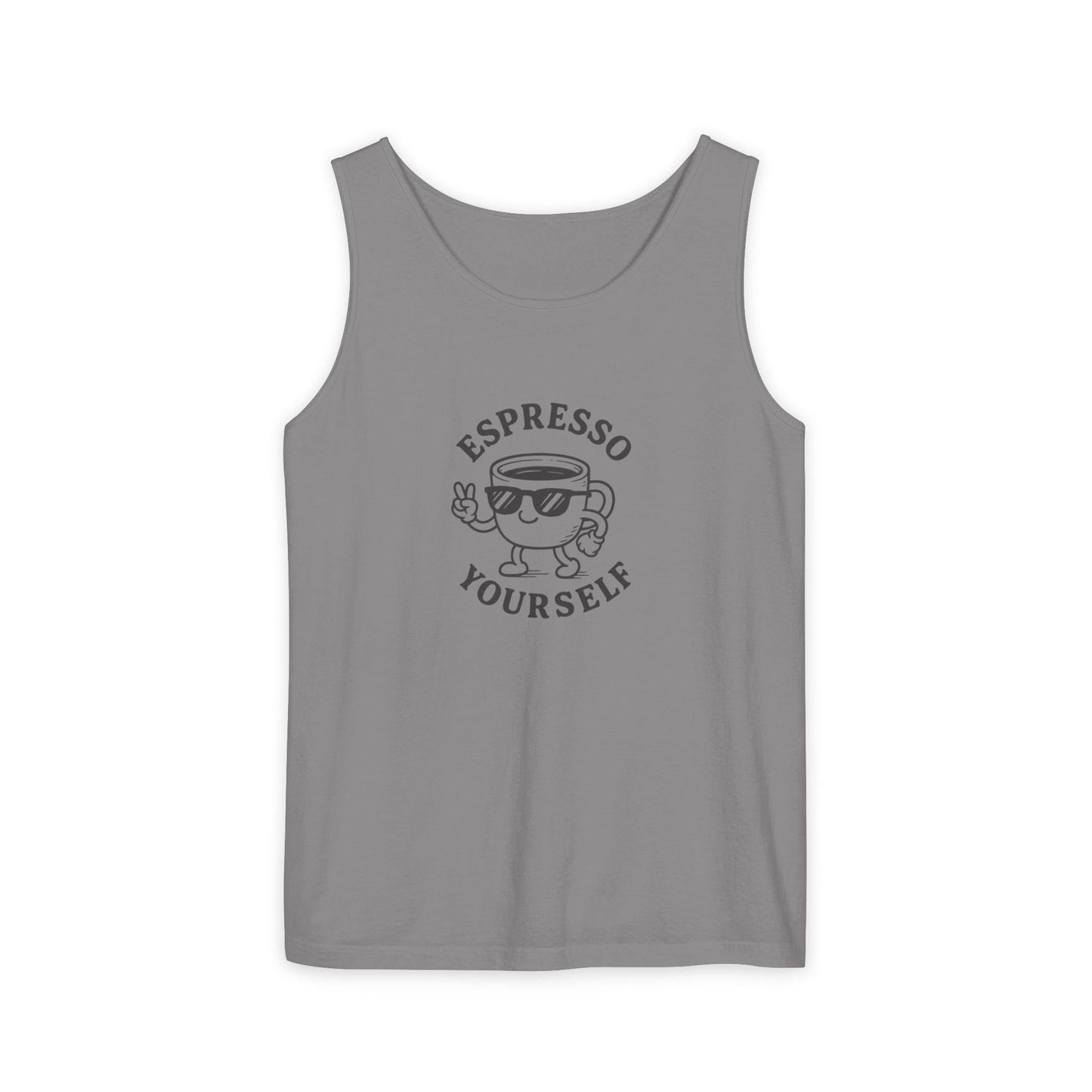 Espresso Yourself Tank Top - Unisex Garment-Dyed Top, Coffee Lover Gift, Summer Essential, Cute Casual Wear, Funny Quote Apparel