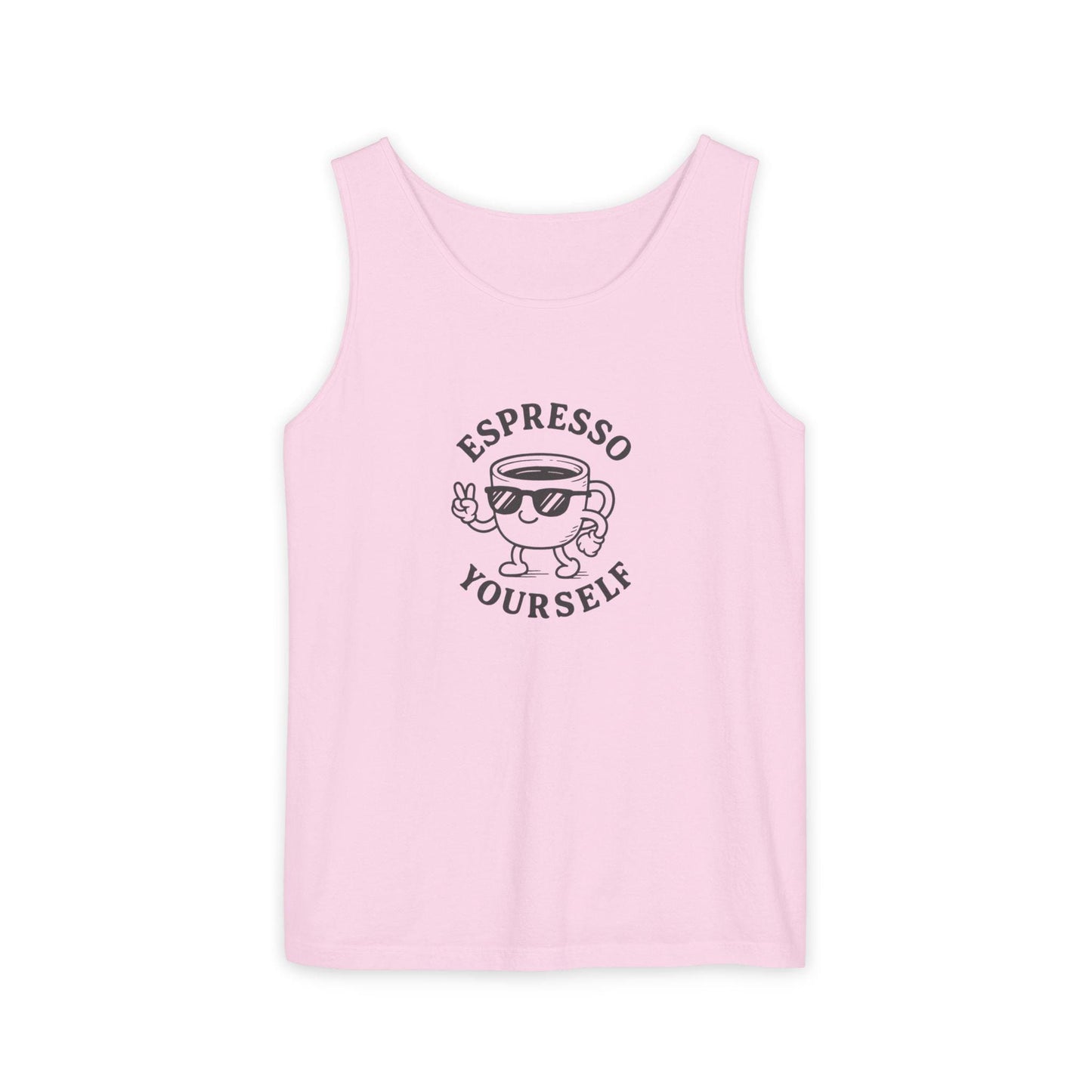 Espresso Yourself Tank Top - Unisex Garment-Dyed Top, Coffee Lover Gift, Summer Essential, Cute Casual Wear, Funny Quote Apparel