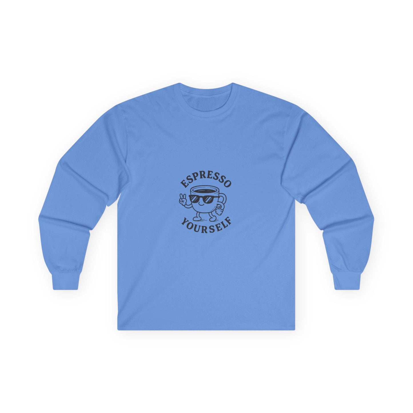 Espresso Yourself Long Sleeve Tee - Funny Coffee Shirt for Coffee Lovers, Gift for Baristas, Casual Wear, Unisex Apparel